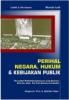 Perihal Negara, Hukum & Kebijakan Publik